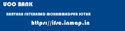 UCO BANK  HARYANA FATEHABAD MOHAMMADPUR SOTAR   ifsc code